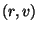 $(r,v)$